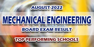 Mechanical Engineering Board Exam Result August 2022 TOP PERFORMING SCHOOLS