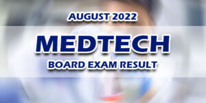 MedTech Board Exam Result August 2022