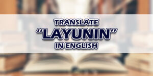 Layunin In English