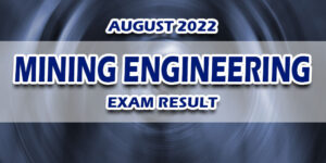 Mining Engineering Board Exam Result August 2022 JUST RELEASED