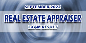 Real Estate Appraiser Exam Result September 2022 JUST RELEASED