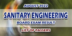 Sanitary Engineering Board Exam Result August 2022 LIST OF PASSERS