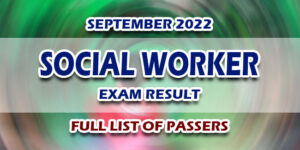 Social Worker Exam Result September 2022 FULL LIST