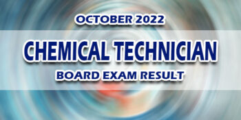 Chemical Technician Board Exam Result October 2022 RELEASE DATE
