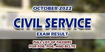 Civil Service Exam Result For FOE, POE, BCLTE October 2022 FULL LIST