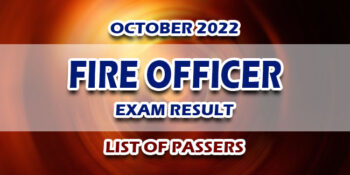 Fire Officer Exam Result October 2022 LIST OF PASSERS