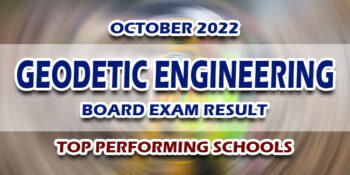 Geodetic Engineering Board Exam Result October 2022 TOP PERFORMING SCHOOLS