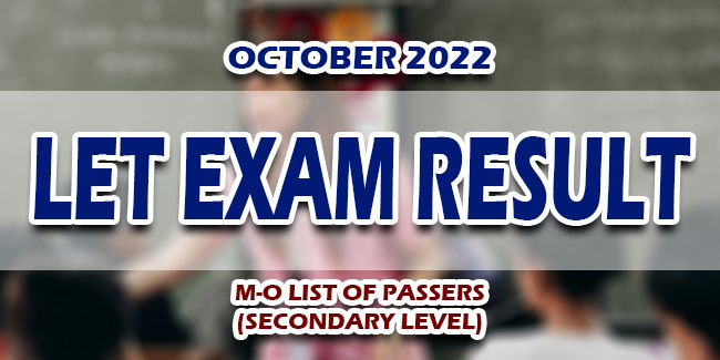 LET Exam Result October 2022 M O PASSERS SECONDARY 