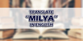 Milya In English