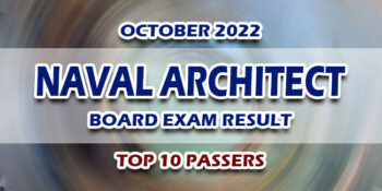 Naval Architect Board Exam Result October 2022 TOP 10 PASSERS