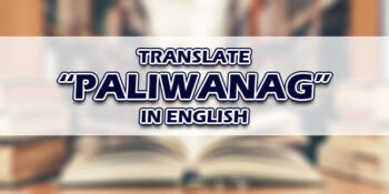 Paliwanag In English