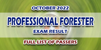 Professional Forester Exam Result October 2022 FULL LIST