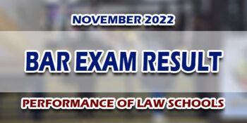 BAR Exam Result November 2022 PERFORMANCE OF LAW SCHOOLS