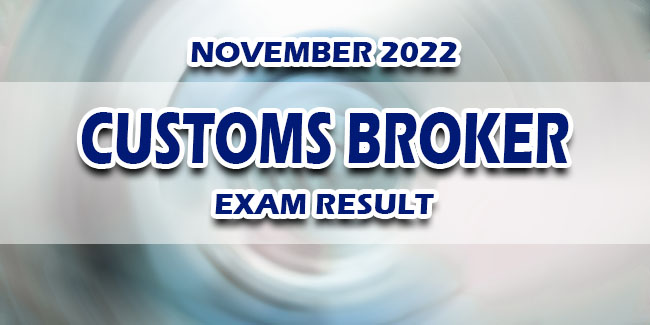 Customs Broker Exam Result November 2022 JUST RELEASED Philippine 
