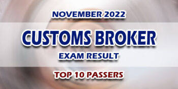 Customs Broker Exam Result November 2022 TOP 10 PASSERS