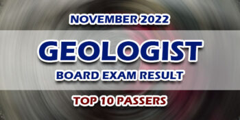 Geologist Board Exam Result November 2022 TOP 10 PASSERS