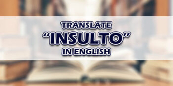 Insulto In English