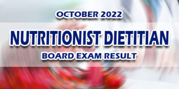 Nutritionist Dietitian Board Exam Result October 2022 JUST RELEASED