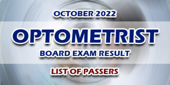 Optometrist Board Exam Result October 2022 LIST OF PASSERS