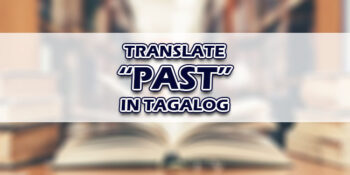 Past In Tagalog