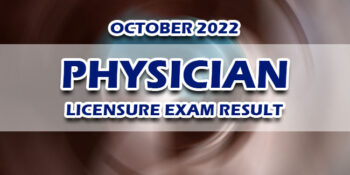 Physician Licensure Exam Result October 2022 JUST RELEASED