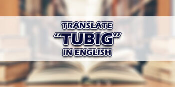 Tubig In English