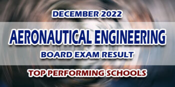 Aeronautical Engineering Board Exam Result December 2022 TOP PERFORMING SCHOOLS