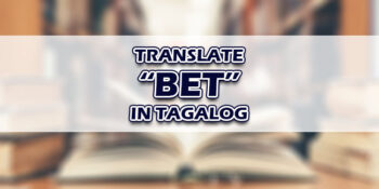 Bet In Tagalog