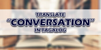 Conversation In Tagalog