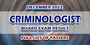 Criminologist Board Exam Result December 2022 FULL LIST