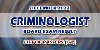 Criminologist Board Exam Result December 2022 LIST OF PASSERS (G-L)