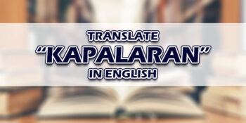 Kapalaran In English