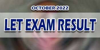 LET Exam Result October 2022 JUST RELEASED
