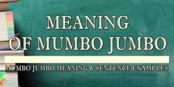 MUMBO JUMBO MEANING1