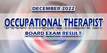 Occupational Therapist Board Exam Result December 2022 JUST RELEASED