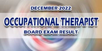 Occupational Therapist Board Exam Result December 2022 RELEASE DATE