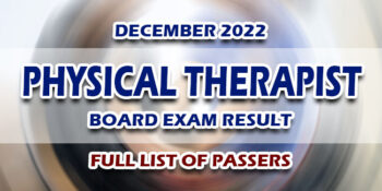 Physical Therapist Board Exam Result December 2022 FULL LIST
