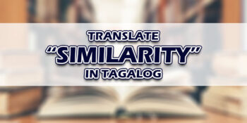 Similarity In Tagalog