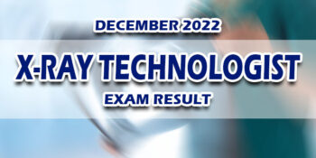 X-Ray Technologist Exam Result December 2022 RELEASE DATE