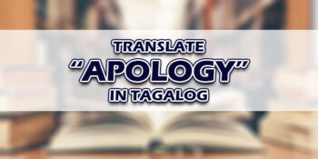 Apology In Tagalog