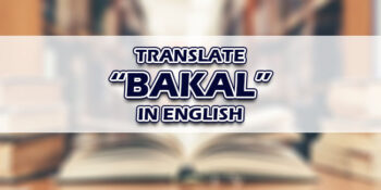 Bakal In English