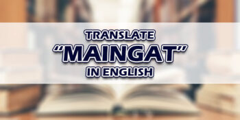 Maingat In English
