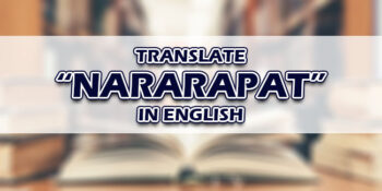 Nararapat In English