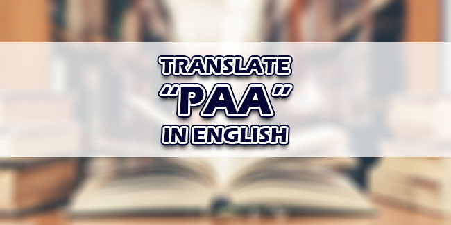 Paa In English – Tagalog To English Translations