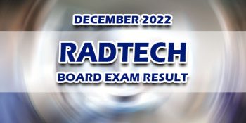 RadTech Board Exam Result December 2022 RELEASE DATE