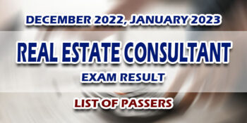 Real Estate Consultant Exam Result December 2022, January 2023 LIST OF PASSERS