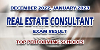Real Estate Consultant Exam Result December 2022, January 2023 TOP PERFORMING SCHOOLS