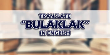 Bulaklak In English