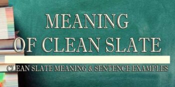 Clean Slate Meaning 2