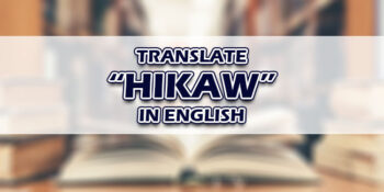 Hikaw In English